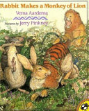 Rabbit Makes a Monkey of Lion: A Swahili Tale cover
