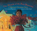 The Miracle of the First Poinsettia: A Mexican Christmas Story cover