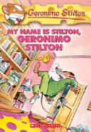 My Name Is Stilton, Geronimo Stilton cover