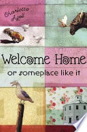 Welcome Home or Someplace Like It cover