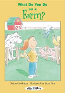 What Do You Do on a Farm? cover