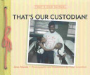 That's Our Custodian! cover