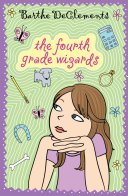 The Fourth Grade Wizards cover