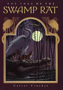 The Tale of the Swamp Rat cover