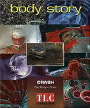 Crash: The Body in Crisis cover
