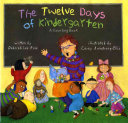 The Twelve Days of Kindergarten: A Counting Book cover