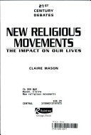 New Religious Movements (21st Century Debates) cover