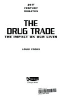 The Drug Trade (21st Century Debates) cover