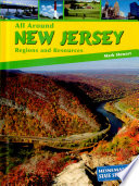 All Around New Jersey: Regions and Resources cover