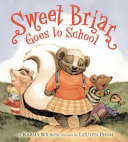 Sweet Briar Goes to School cover