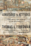 Longitudes and Attitudes: Exploring the World After September 11 cover