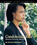 Condoleezza Rice: National Security Advisor cover