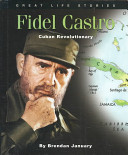 Fidel Castro: Cuban Revolutionary cover