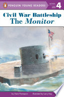 The Monitor: The Iron Warship That Changed the World cover