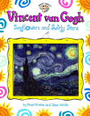 Vincent van Gogh: Sunflowers and Swirly Stars cover