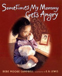 Sometimes My Mommy Gets Angry cover