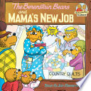 The Berenstain Bears and Mama's New Job cover