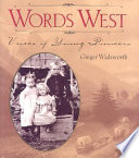 Words West: Voices of Young Pioneers cover