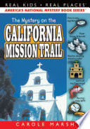 The Mystery on the California Mission Trail cover