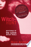 Witch-Hunt: Mysteries of the Salem Witch Trials cover