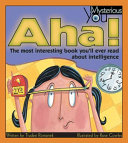 Aha! The Most Interesting Book You'll Ever Read About Intelligence cover