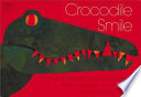 Crocodile Smile: 10 Songs of the Earth as the Animals See It cover
