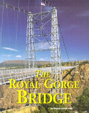 The Royal Gorge Bridge cover