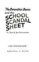 The Berenstain Bears and the School Scandal Sheet cover