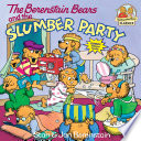 The Berenstain Bears and the Slumber Party cover