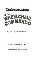The Berenstain Bears and the Wheelchair Commando cover