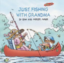 Just Fishing with Grandma cover