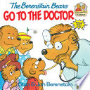 The Berenstain Bears Go to the Doctor cover