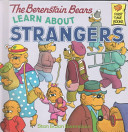 The Berenstain Bears Learn About Strangers cover
