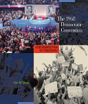 The 1968 Democratic Convention cover