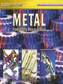 Metal: From Safety Pins to Statues cover