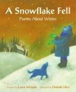 A Snowflake Fell: Poems About Winter cover