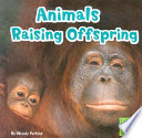 Animals Raising Offspring cover