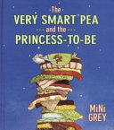 The Very Smart Pea and the Princess-to-Be cover