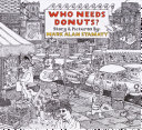 Who Needs Donuts? cover
