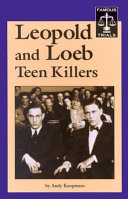 Leopold and Loeb: Teen Killers cover