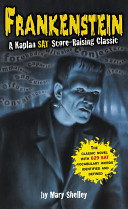 Frankenstein: A Kaplan SAT Score-Raising Classic (DUPLICATE) cover
