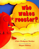 Who Wakes Rooster? cover