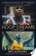 Hoop Dreams: A True Story of Hardship and Triumph cover