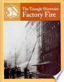 The Triangle Shirtwaist Factory Fire cover
