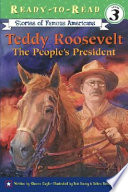 Teddy Roosevelt: The People's President cover