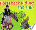 Horseback Riding for Fun! cover