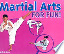 Martial Arts for Fun! cover