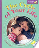 The Cycle of Your Life (Spyglass Books) cover