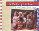 The Pledge of Allegiance: The Story Behind Our Patriotic Promise cover