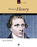 Patrick Henry: Orator and Patriot cover
